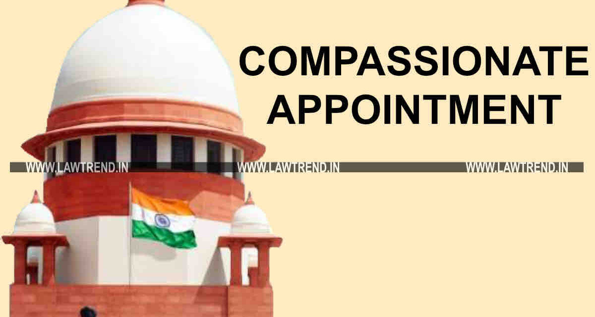 The scheme for compassionate appointment does not give or create any vested rights upon any successors or dependents of a Government employee : Tripura High Court