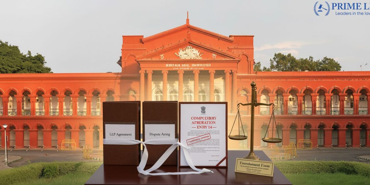 LLP Act Interpretation: Karnataka HC Makes Arbitration Compulsory for Partner Disputes