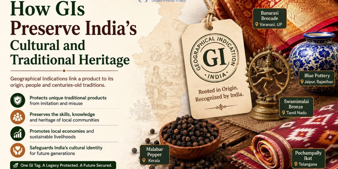 PRIME LEGAL | How GIs Preserve India’s Cultural and Traditional Heritage